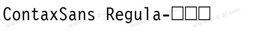 ContaxSans Regula字体转换